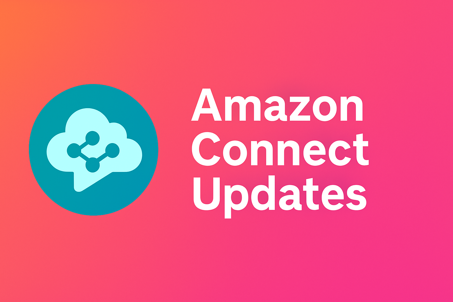 Contact Lens with external voice expanded to additional
                    AWS Regions